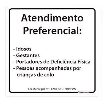 Placa De Atendimento Preferencial Ps Parcelamento Sem Juros