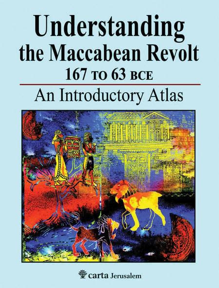 Understanding The Maccabean Revolt - Biblewhere