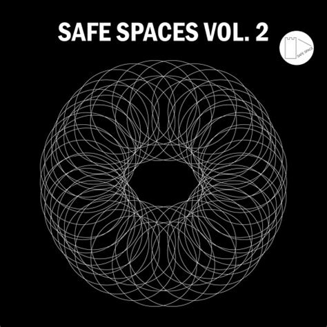 Stream Ackermann Listen To Safe Spaces Vol 2 Playlist Online For