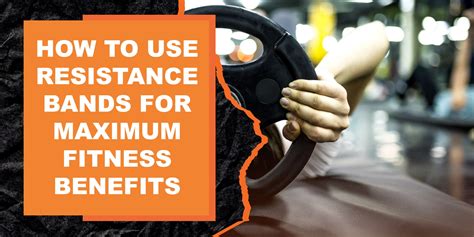 How to Use Resistance Bands for Maximum Fitness Benefits | MAGMA Fitness