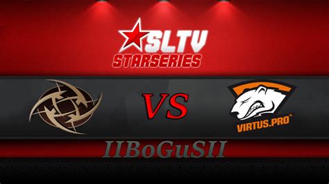 Virtus Pro Vs Nip Inferno Map Starladder Starseries S Csgo