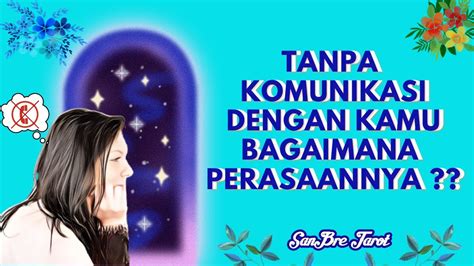 Apa Begini Perasaannya Saat Tidak Berkomunikasi Dgn Mu Deep