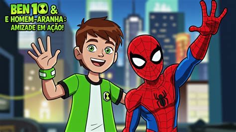 Ben 10 Homem Aranha
