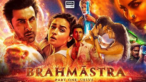 Brahmastra Full Movie HD Ranbir Kapoor Alia Bhatt Amitabh B