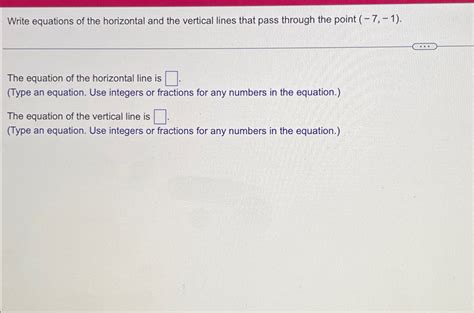 Solved Write equations of the horizontal and the vertical | Chegg.com