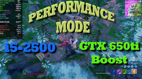 FORTNITE Ch3 S1 I5 2500 Gtx 650ti 2GB 8Gb Ram 1080p Performance Mode