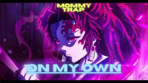 On My Own Demon Slayer Edit Amv Youtube