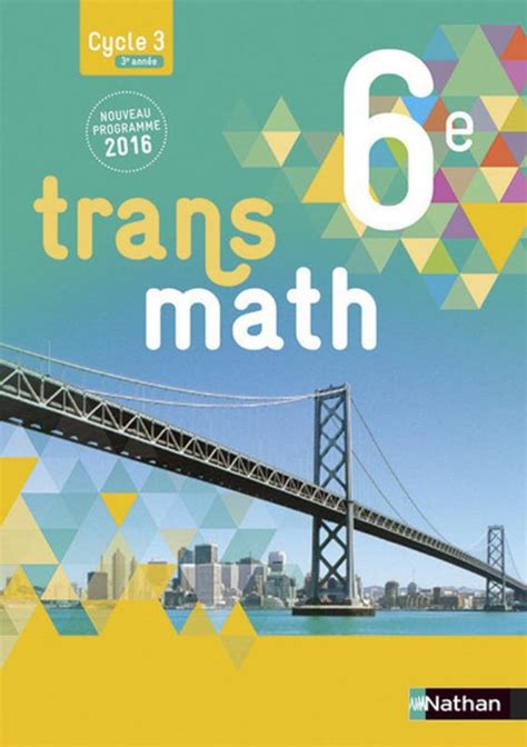 Transmath 6ème livre de l élève grand format édition 2016