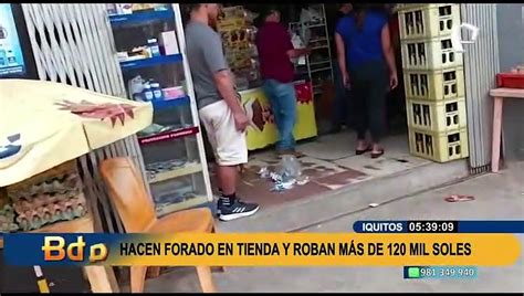 Iquitos hacen forado en tienda y roban más de 120 mil soles Vídeo