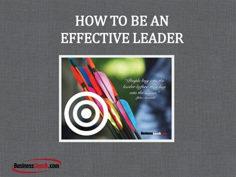 How To Be An Effective Leader