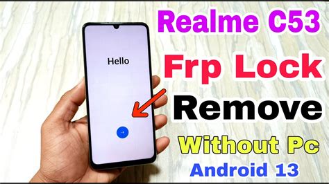 Realme C53 Rmx3762 Frp Unlock Without Pc Realme C53 Gmail Id Bypass