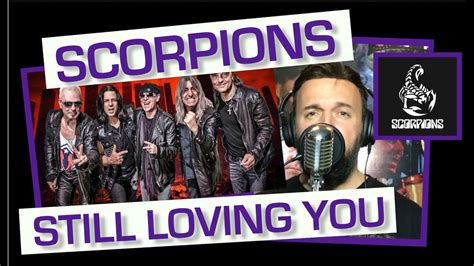 STILL LOVING YOU SCORPIONS COVER YouTube