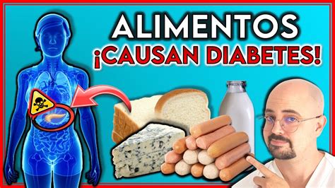 10 Alimentos Que Causan Una Diabetes Irreversible ¡suben Tu Glucosa