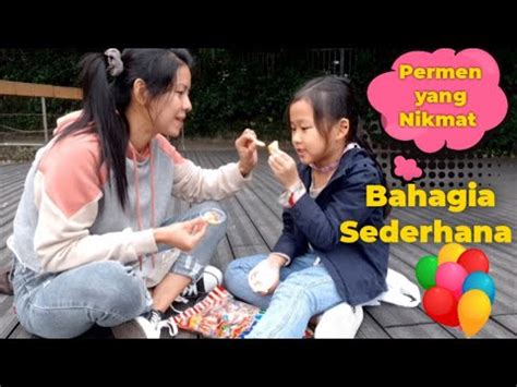 Bahagia Sederhana Makan Permen Di Taman Tkw Taiwan Youtube