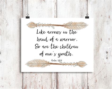 Scripture Printable Psalms 127 4 As Arrows Are In The Hand Psalm 127