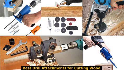 Best Drill Attachments For Cutting Wood - WoodworkMag.Com