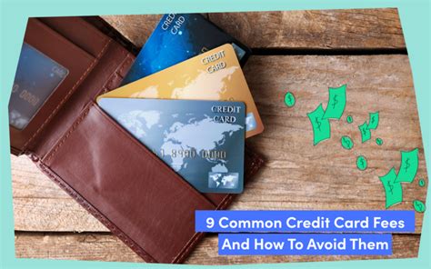 Common Fees On Credit Cards And How To Avoid Them Credello