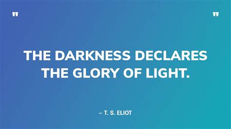 69 Best Quotes On Finding Light In Darkness