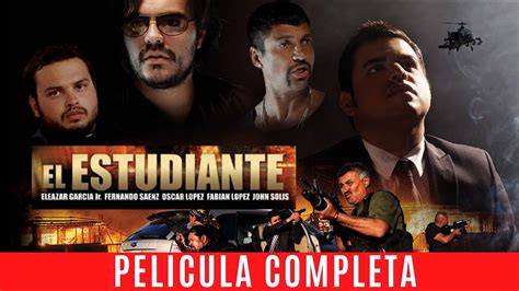 El Estudiante La Pelicula Completa Y Gratis En Espanol Con Oscar