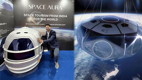 Space Tourism अंतरिक्ष की सैर भारत में भी 35 Km ऊपर से धरती का नजारा जानें सबकुछ Space