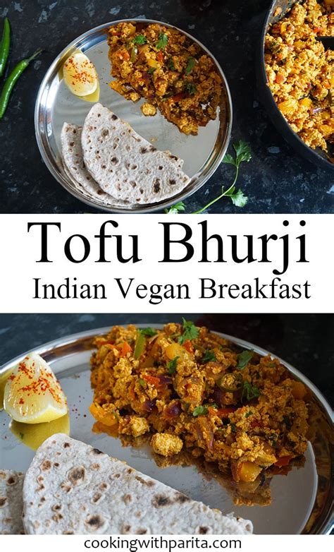 Tofu Bhurji Indian Scramble Recipe Tofu Recipes Vegan Indian