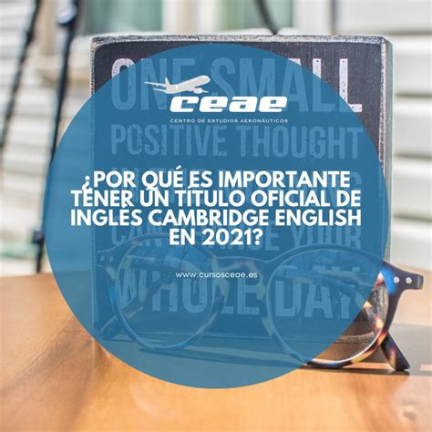 Por qué es importante tener un título oficial de inglés Cambridge