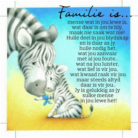 Familie Is Mense Wat In Jou Lewe Is Wat Daar Is Om Te Bly Maak Nie