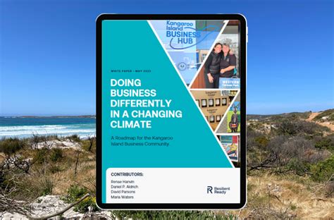 White Paper Reveals Roadmap For Kangaroo Island Businesses Resilient