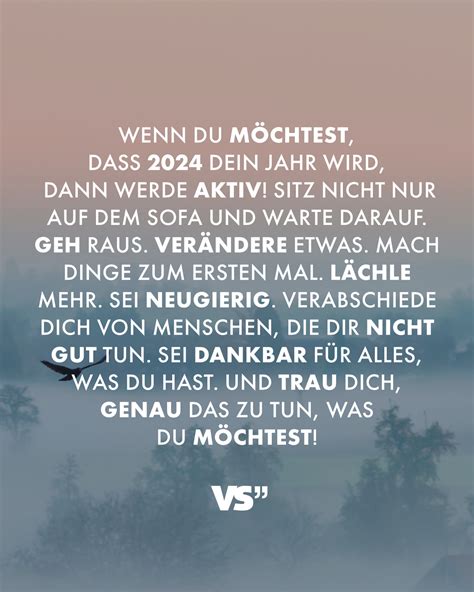 Wenn Du Möchtest Dass 2024 Dein Jahr Wird Dann Werde Aktiv Sitz