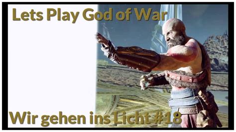 Lets Play God Of War Wir Gehen Ins Licht 18 YouTube