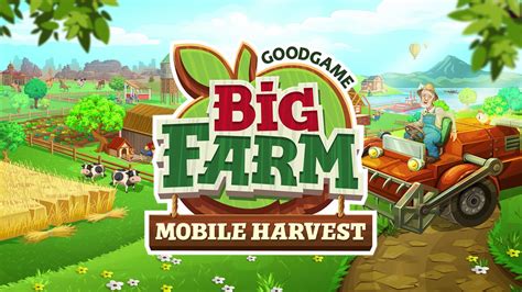 Big Farm Mobile Harvest Ost Main Youtube