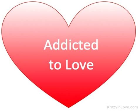 Addicted To Love