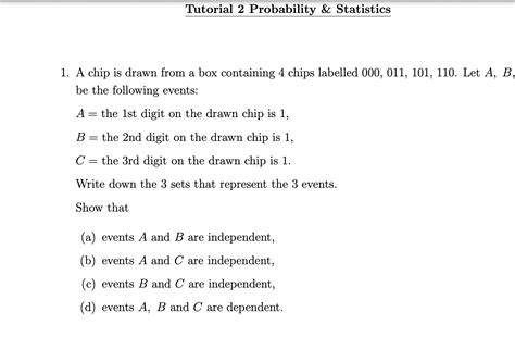 Solved 1 A Chip Is Drawn From A Box Containing 4 Chips Chegg