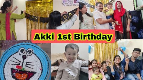 Akki 1st Birthday Celebration🎂🥳 हमने कैसे मनाया Akki का पहला जन्मदिन