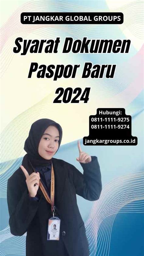 Syarat Dokumen Paspor Baru 2024 Jangkar Global Groups