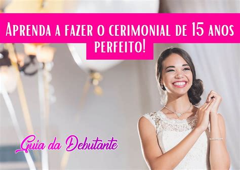 cerimonial de  anos como criar  seu modelo perfeito