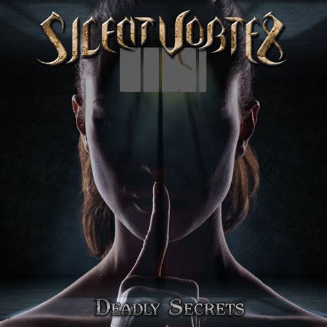 Silent Vortex Deadly Secrets Encyclopaedia Metallum The Metal Archives