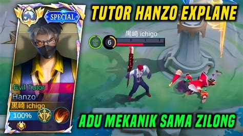 Hanzo Explane Pakai Execute Adu Mekanik Sama Zilong Di Lane Build