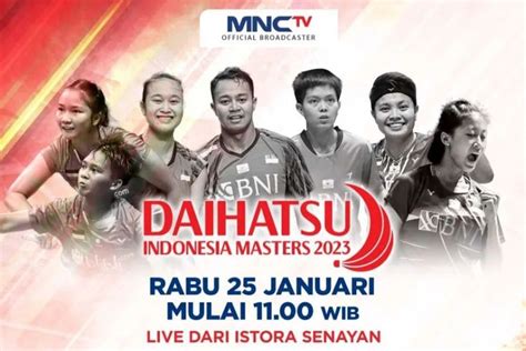 Jadwal Badminton Indonesia Masters 2023 Hari Ini 25 Januari 2023 Ini