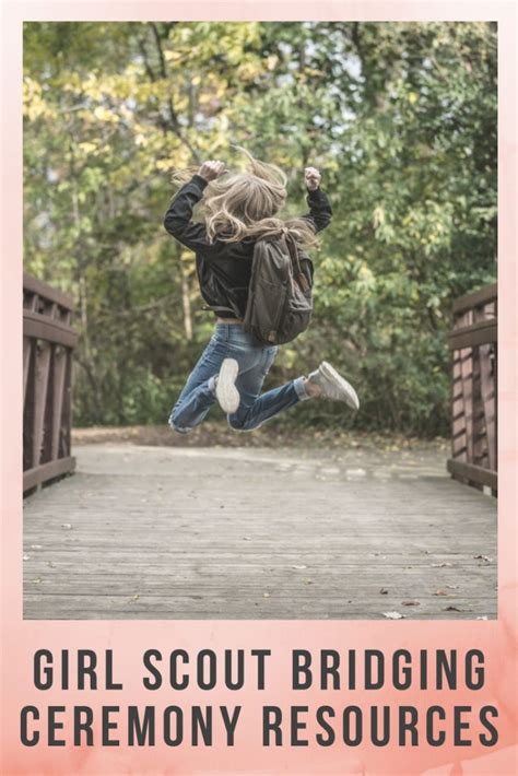 Girl Scout Bridging Ceremony Resources