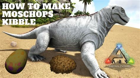 Ark How To Make Moschops Kibble Youtube