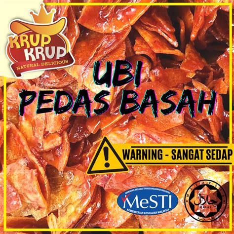 Ubi Pedas Basah G G G G Krup Krup Viral Keropok