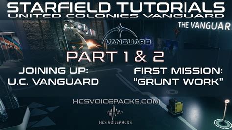 Starfield Tutorials Joining The Vanguard Grunt Work The 1st