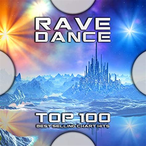 Rave Dance Top Best Selling Chart Hits Von Psytrance Psychedelic