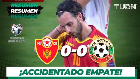 Resumen Y Goles Montenegro 0 0 Bulgaria UEFA European Qualifiers