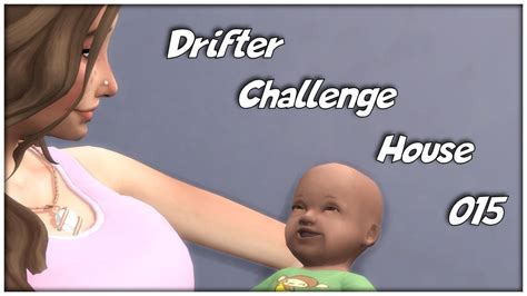 The Sims Drifter Challenge House Part Welcome Our Heir