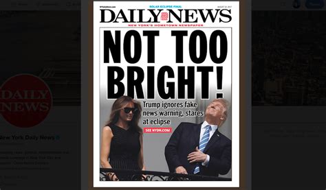 Ny Daily News On Trump And Eclipse ‘not Too Bright’