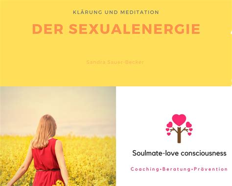 Meditation Klärung der Sexualenergie sauer becker elopage