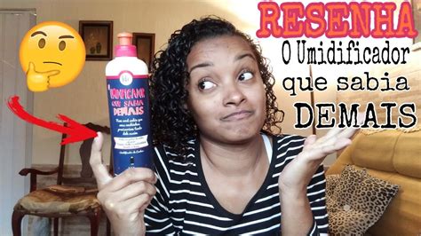 Resenha O Umidificador Que Sabia Demais Lola Cosmetics Youtube