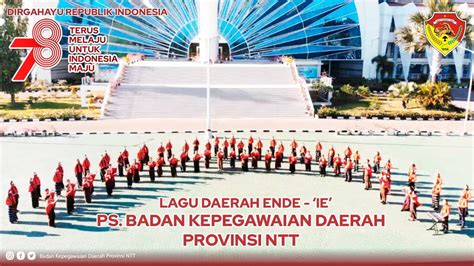 PS Badan Kepegawaian Daerah Provinsi NTT Ie Spesial HUT RI 78